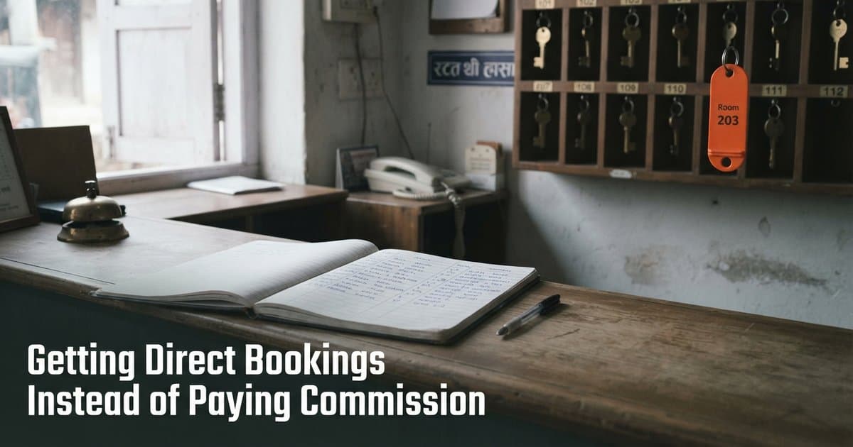 Getting Direct Bookings Instead of Paying Commission